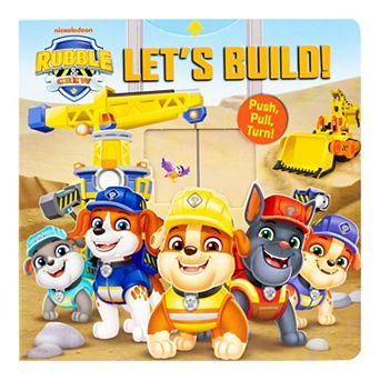 Nickelodeon's Rubble & Crew: Let's Build Board Book