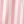 Pink Stripe