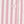 Pink Stripes