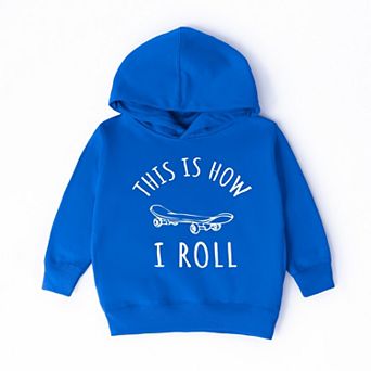 This Is How I Roll - Toddler Hoodie