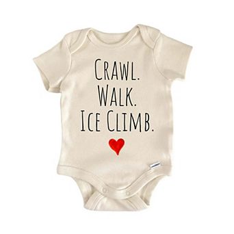 Crawl Walk Ice Climb Newborn Baby Onesie®