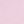 Pinks