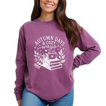 Autumn Days and Cozy Ways - Women's Garment Dyed Long Sleeve Graphic T-Shirt