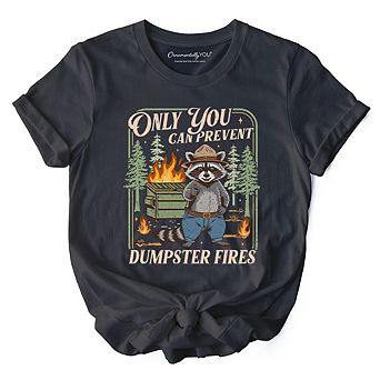 Only You Can Prevent Funny Dumpster Raccoon T-Shirt, Vintage Meme Tee