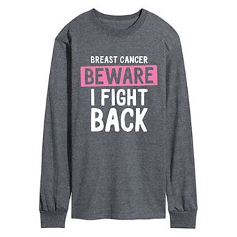 Men's Breast Cancer Beware I Fight Back Long Sleeve Graphic T-Shirt