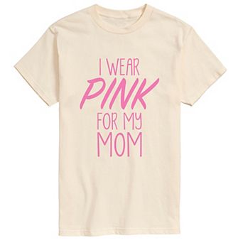 Men's “I Wear Pink for My Mom” Breast Cancer Awareness Short Sleeve Graphic T-Shirt