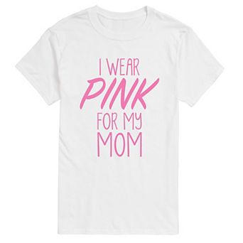 Men's “I Wear Pink for My Mom” Breast Cancer Awareness Short Sleeve Graphic T-Shirt