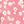 Pink Flower