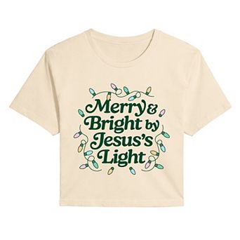 Juniors' Merry & Bright by Jesus's Light Cropped Tee
