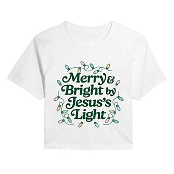 Juniors' Merry & Bright by Jesus's Light Cropped Tee