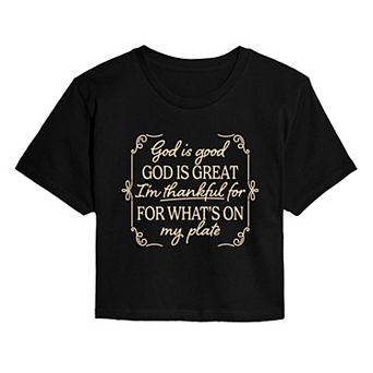 Juniors' God Is Good Thanksgiving Quote Cropped Tee