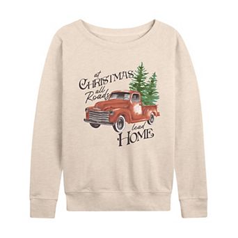 Women's “At Christmas All Roads Lead Home” French Terry Long Sleeve Tee