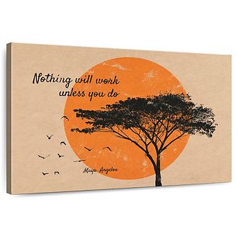 Nothing Will Work Quote Wall Art