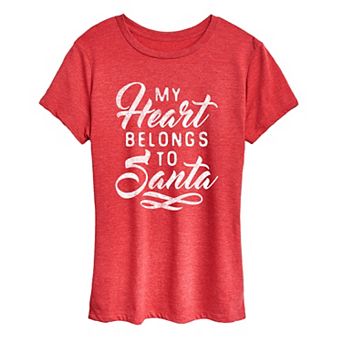 Women's "My Heart Belongs to Santa" Christmas Distressed Graphic Tee