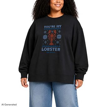 Plus Size Friends "You're My Lobster" Oversized Fleece Crew Sweatshirt