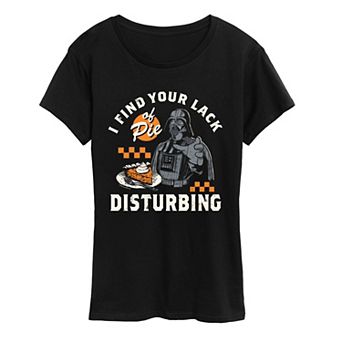 Women's Star Wars Darth Vader "I Find Your Lack Of Pie Disturbing" Graphic Tee