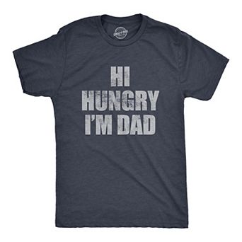 Mens Funny T Shirts Hi Hungry Im Dad Sarcastic Corny Joke Graphic Novelty Tee for Men