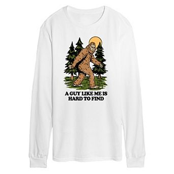 Men's "A Guy Like Me is Hard To Find" Sasquatch Long Sleeve Graphic Tee