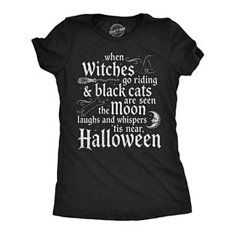 Womens Funny T Shirts When Witches Go Riding Halloween Tee For Ladies