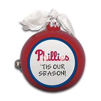 Philadelphia Phillies 'Tis Our Season Ornament