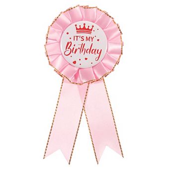 IT'S MY Birthday Pin, Tinplate Ribbon Badge Pin, Satin Fabric Award Ribbon for Birthday Decoration
