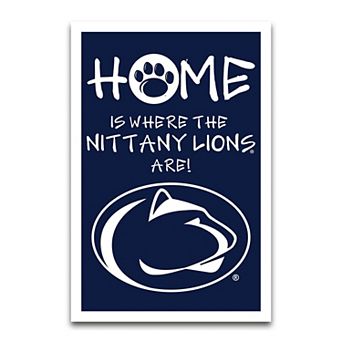 "Penn State Nittany Lions Home Is Where 12"" x 18"" Garden Flag"