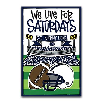 "Penn State Nittany Lions We Live For Saturdays 12"" x 18"" Garden Flag"