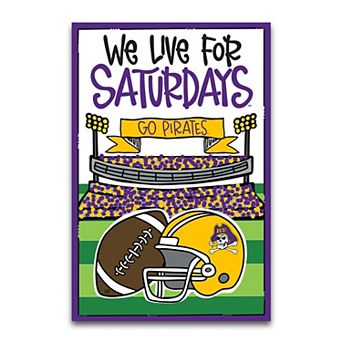 "ECU Pirates We Live For Saturdays 12"" x 18"" Garden Flag"