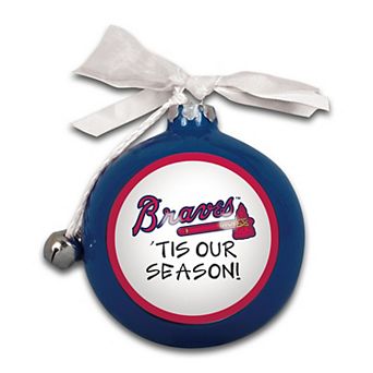 Atlanta Braves 'Tis Our Season Ornament