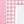 Pink And White