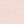 Blush Pink