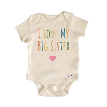I Love My Big Sister Newborn Baby Onesie®