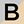 White Black Letter B