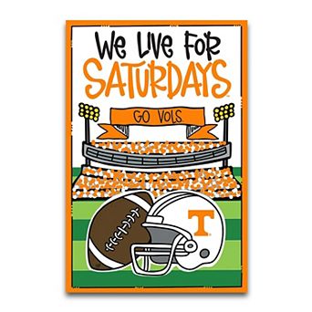 Tennessee Volunteers We Live For Saturdays 12" x 18" Garden Flag