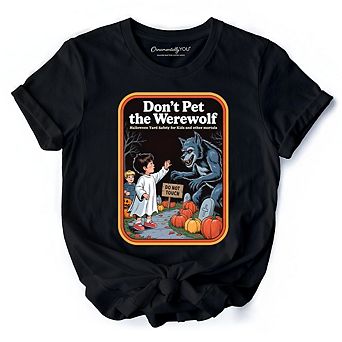 Don't Pet the Werewolf T-Shirt, Retro Funny Halloween Tee