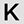 Letter K