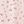 Pink Pink