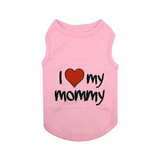 I Love My Mommy Dog Shirt