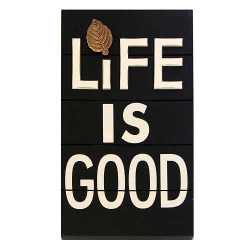 Life Is Good Wall Plaque