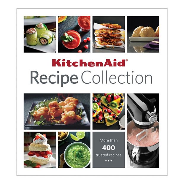 KitchenAid® Recipe Collection  Kitchen aid recipes, Recipes, Stand mixer  recipes