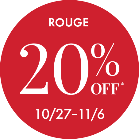 Rouge members get 20% off 10/27-11/6