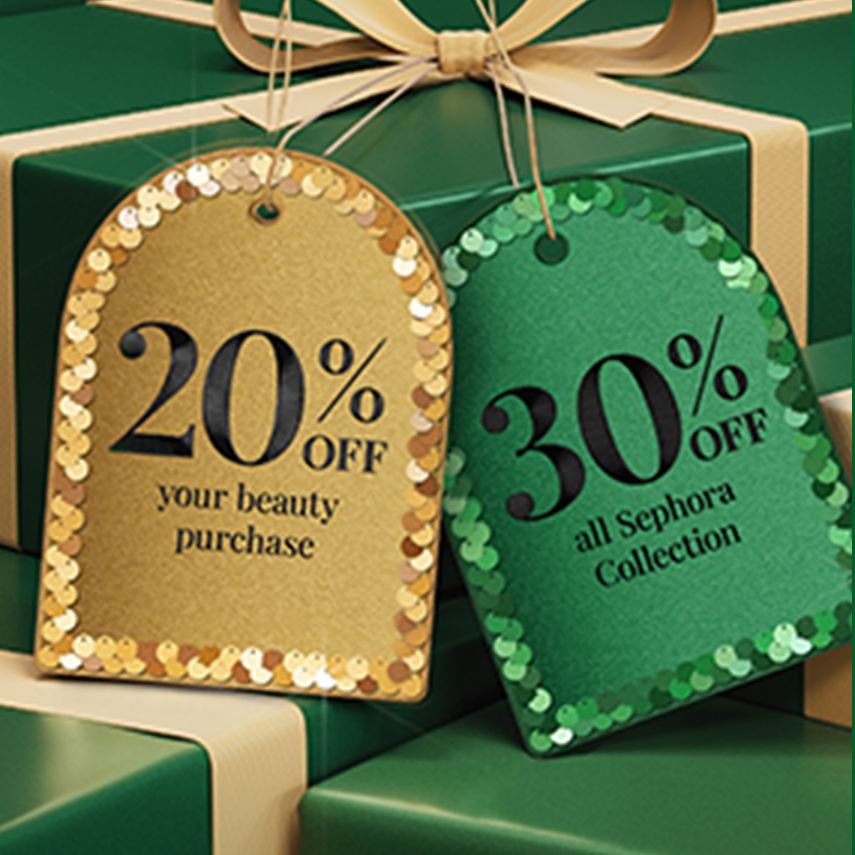 20% off your beauty purchase. 30% off all sephora collection.