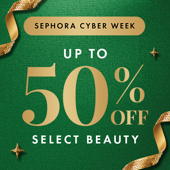 Sephora cyber week up to 50% off selectbeauty.
