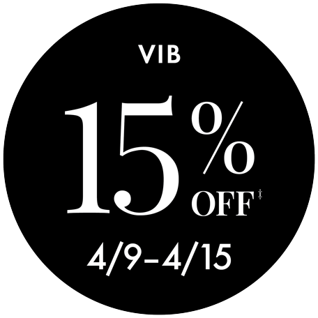 VIB. 15% off, April 9th through April 15th