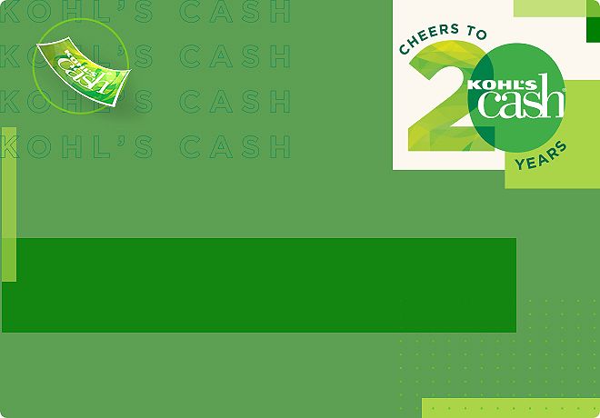 Cheers to 20 years Kohl's Cash.