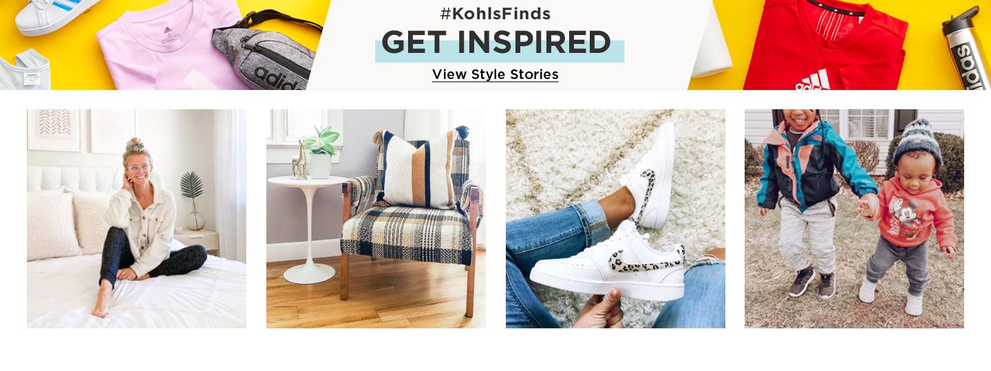 #KohlsFinds Get Inspired. View style stories.