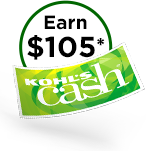 Earn $105 Kohl's Cash